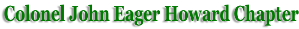 Colonel John Eager Howard Chapter
